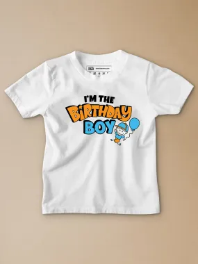 I'm The Birthday Boy Kids T-Shirt