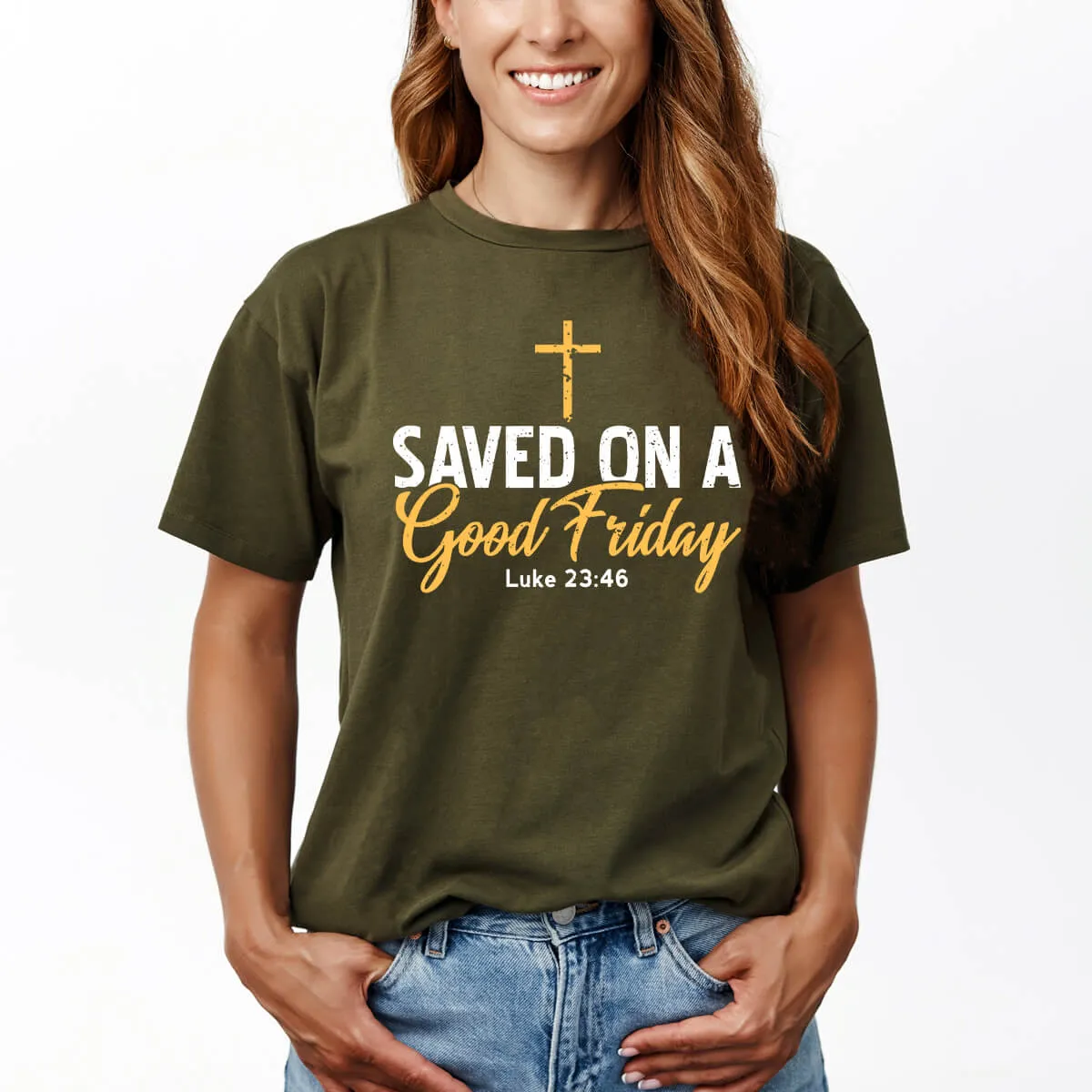 Saved On A Good Friday T-Shirt