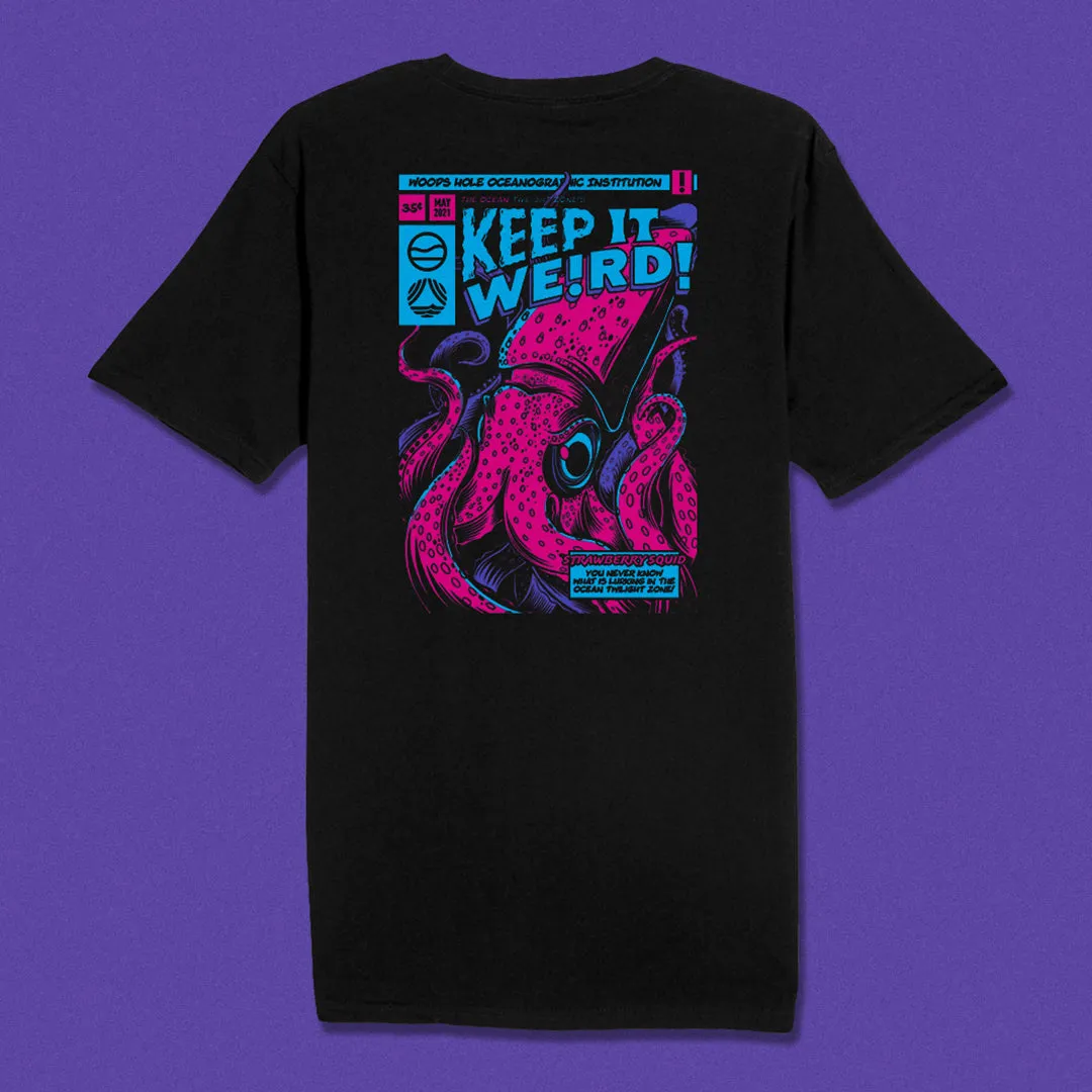 TIDES X WHOI Keep it Weird T-Shirt